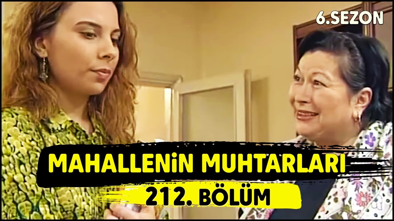 Mahallenin Muhtarları 