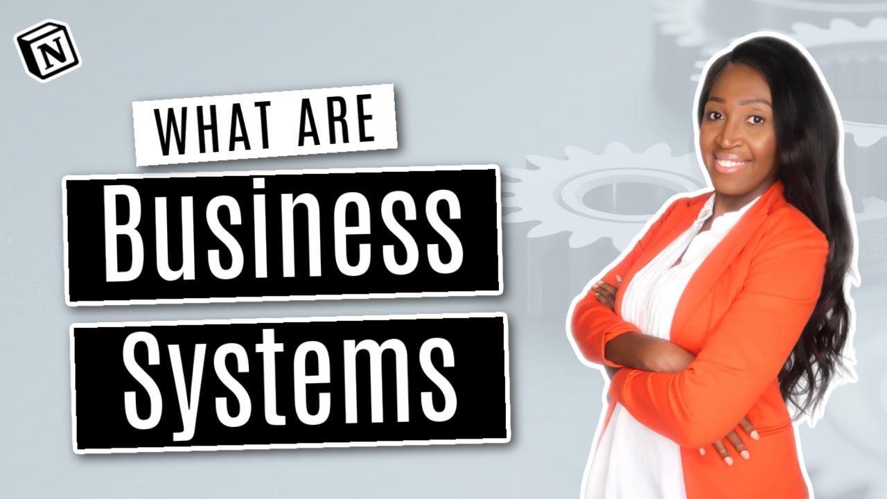 What Are Business Systems? | Business Systems Explained #1