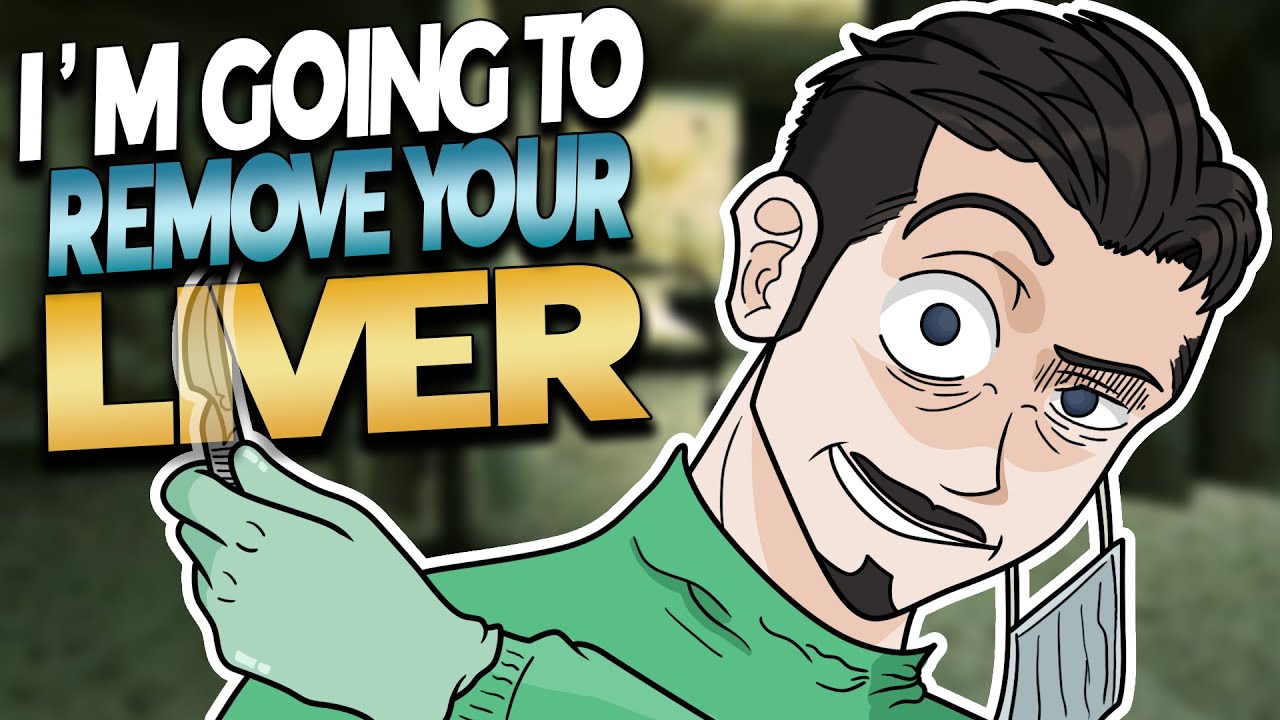 I'm Going To REMOVE Your LIVER | Steams Worst Games