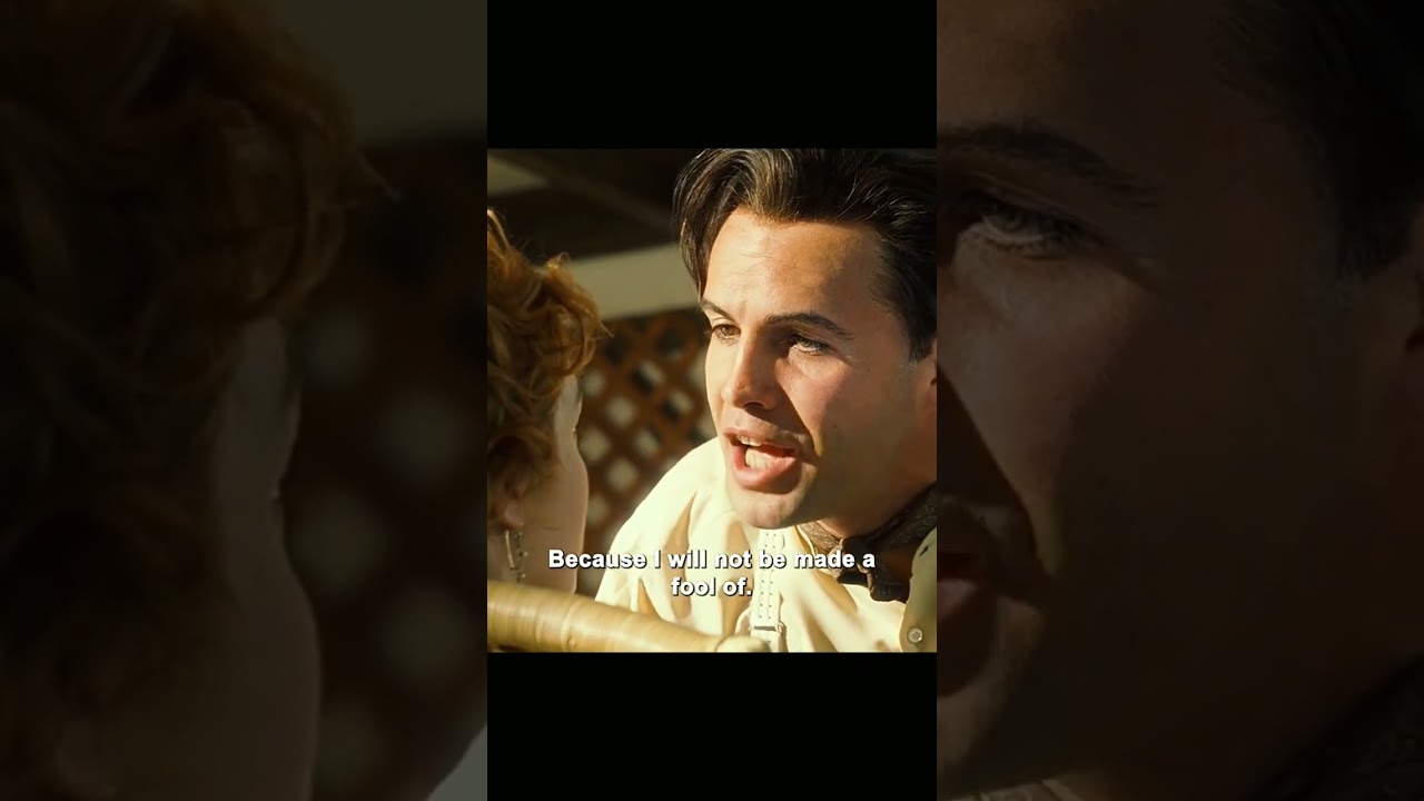 Titanic - Rose and Cal moments.