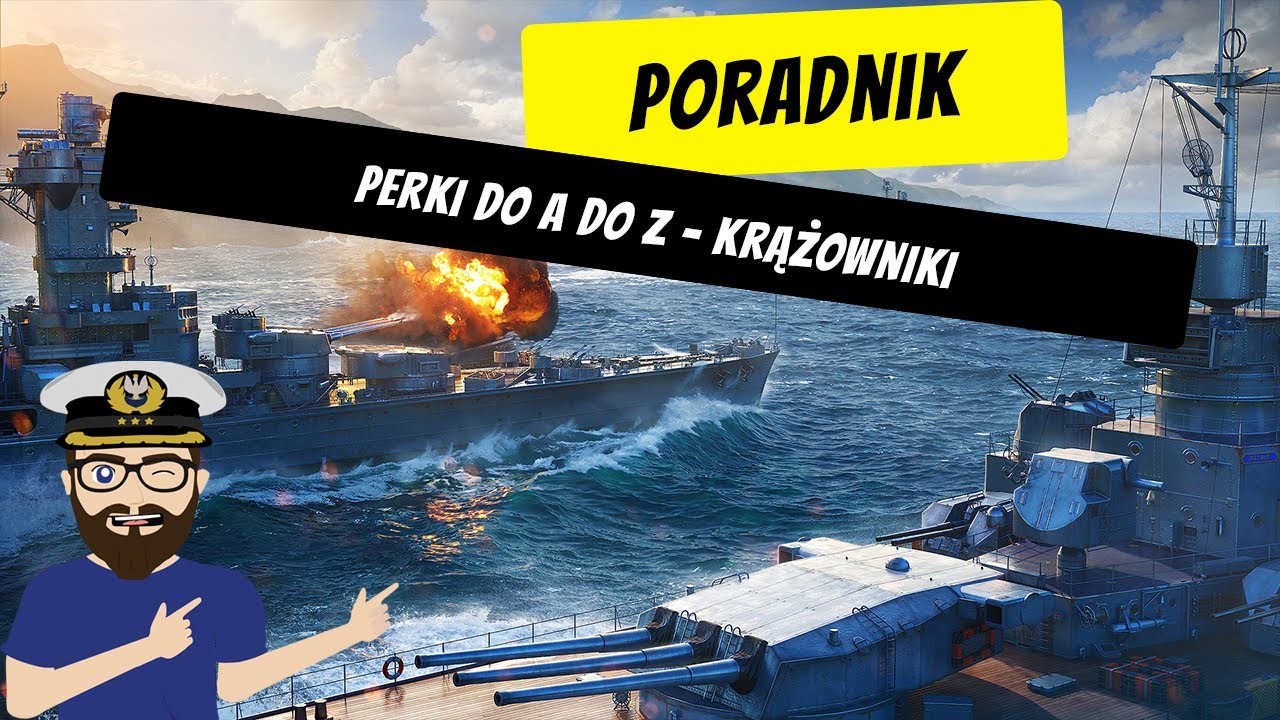 Umiejętności dowódców, których używać i gdzie?! - krążowniki | World of warships