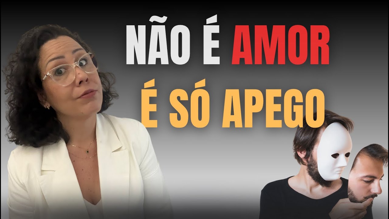 É Amor ou Apego? O erro emocional que te esgota sem você perceber