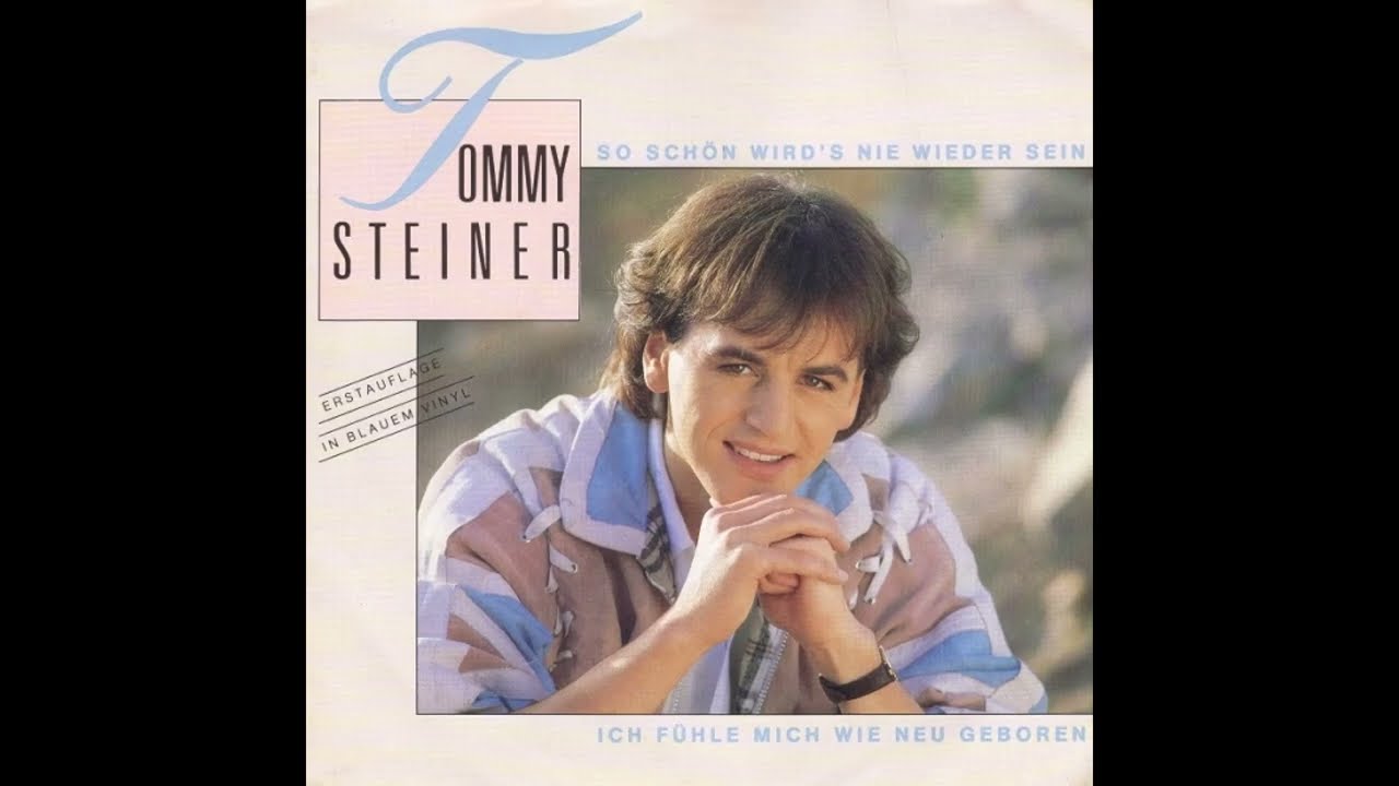 Tommy Steiner - So schön wird's nie wieder sein