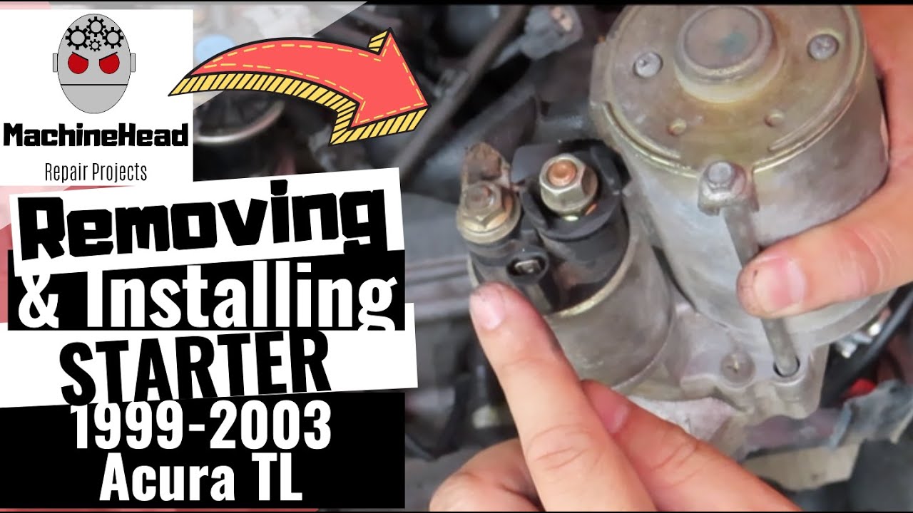 1999-2003 Acura TL Starter Removal and install
