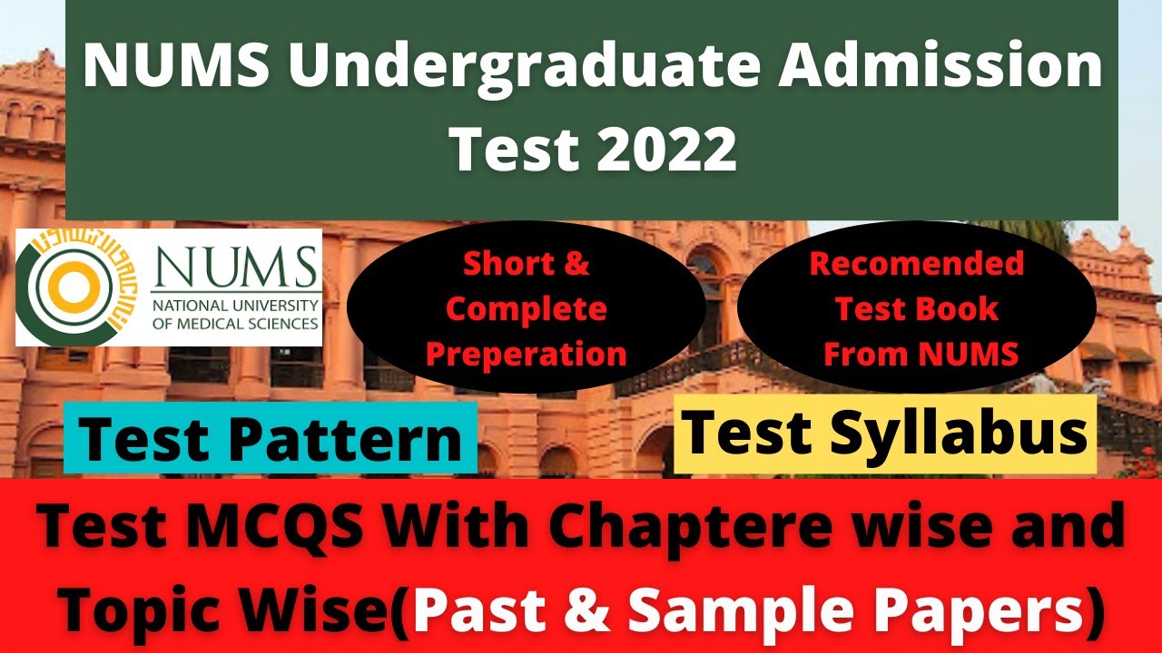 NUMS Undergraduate Admission Test 2022 | Entry Test Preparation |
