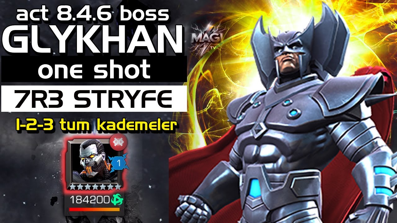 MCOC ACT 8.4.6 GLYKHAN ONE SHOT - 7R3 STRYFE - MAGİ TV MCOC