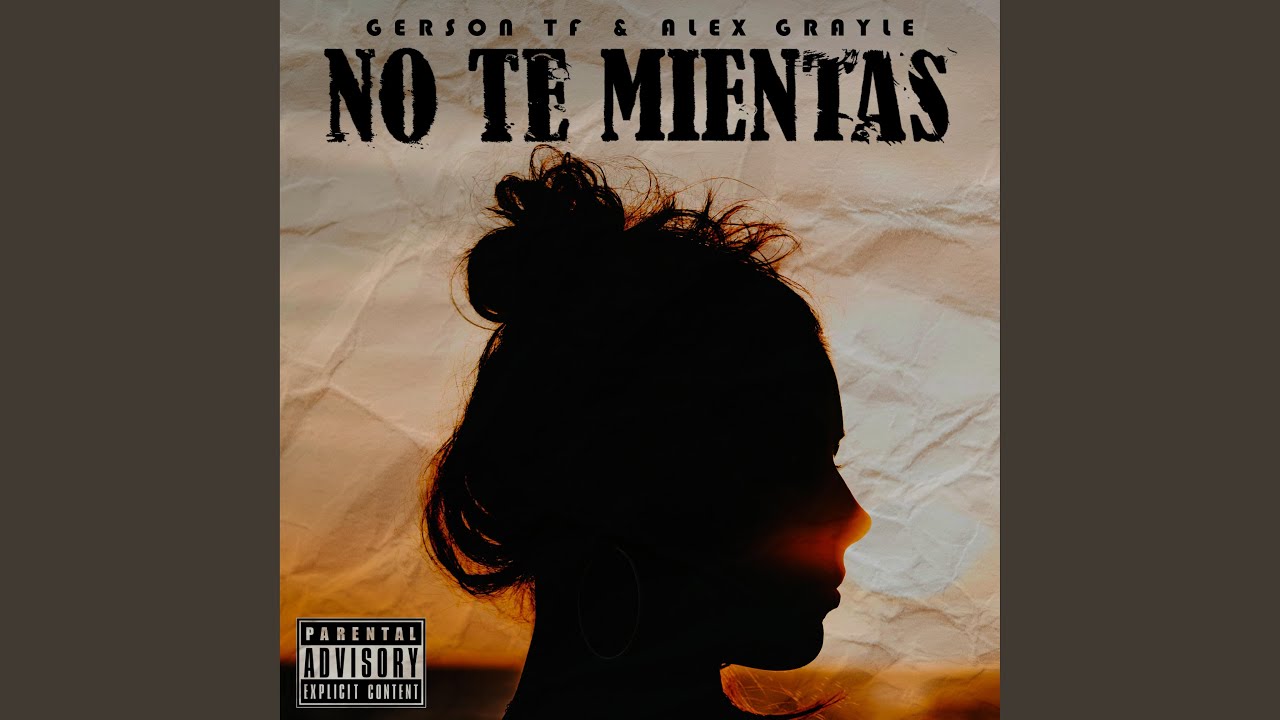 No Te Mientas