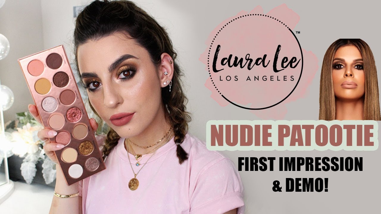 Laura Lee Nudie Patootie: First Impression & Demo!