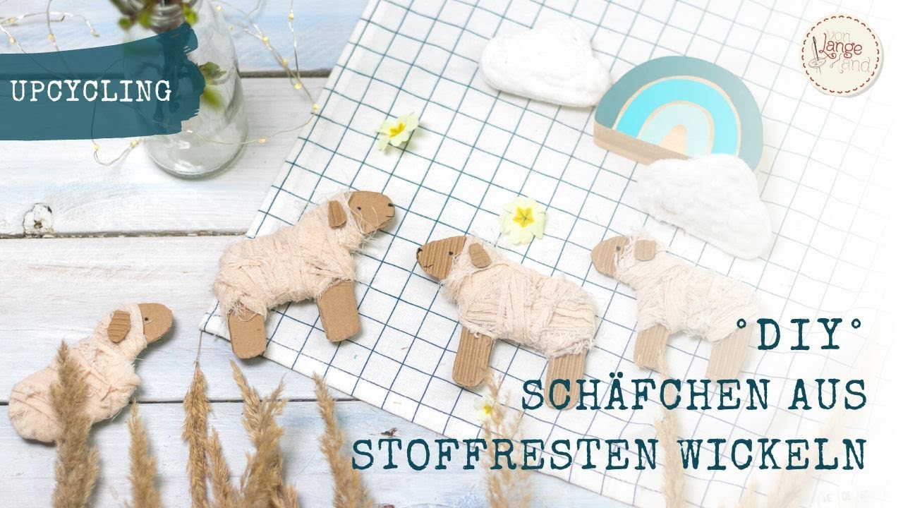 Wickelschafe aus Stoffresten basteln // Upcycling-Idee // Basteln mit Kindern