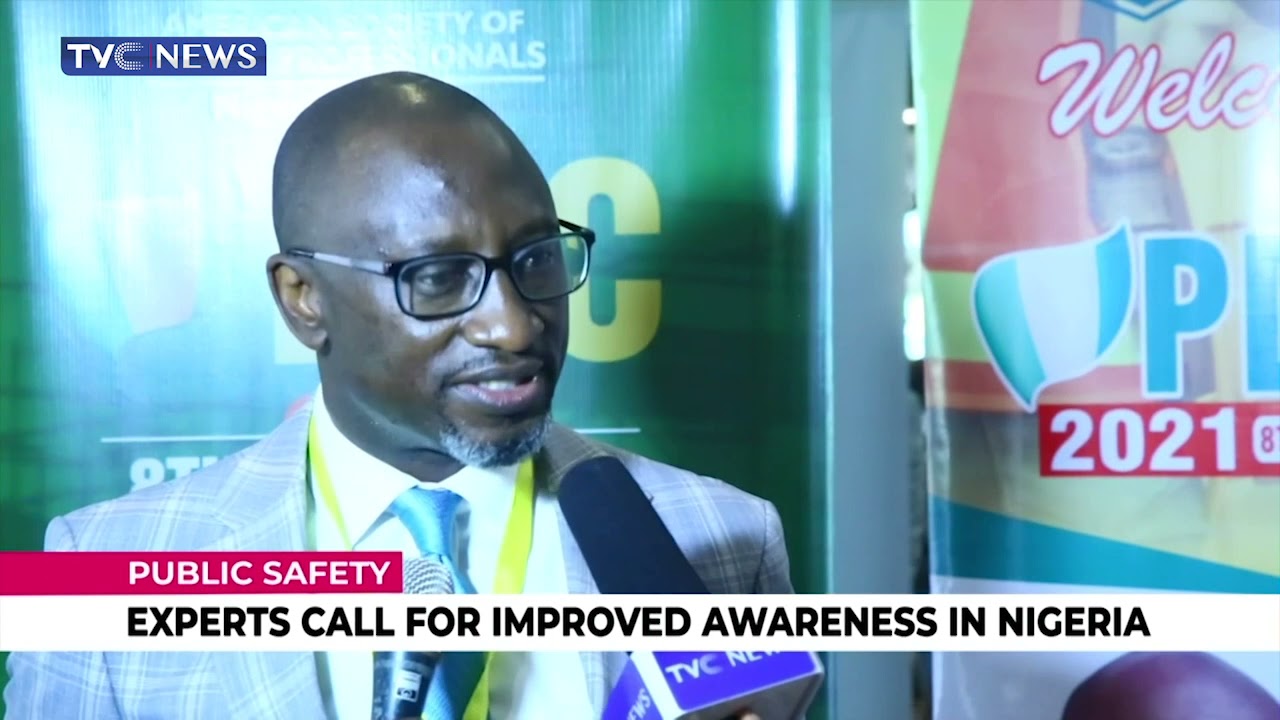 Public Safety: Experts Call For Improved Awareness In Nigeria