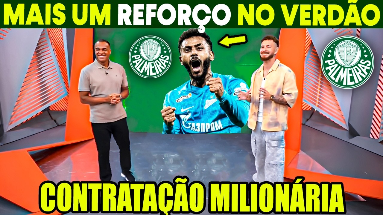 GLOBO ESPORTE PALMEIRAS! VOLANTE FECHADO COM O VERDÃO! EXCELENTE NOTICIA! NOTÍCIAS DO PALMEIRAS