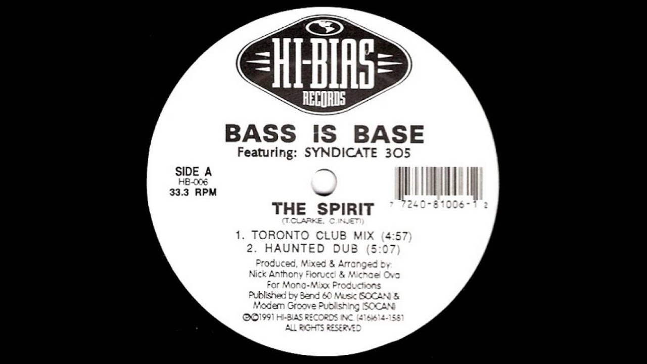 Bass Is Base - The Spirit (feat Syndicate 305  - Toronto club mix)