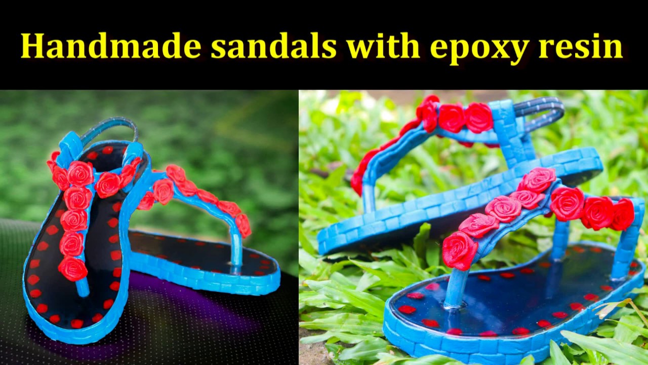 Handmade Sandals With Epoxy resin.....(Easy Craftmade)