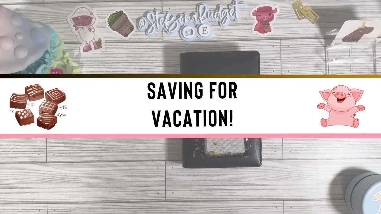 Saving for Vacation | Savings Challenges | Cash Stuffing