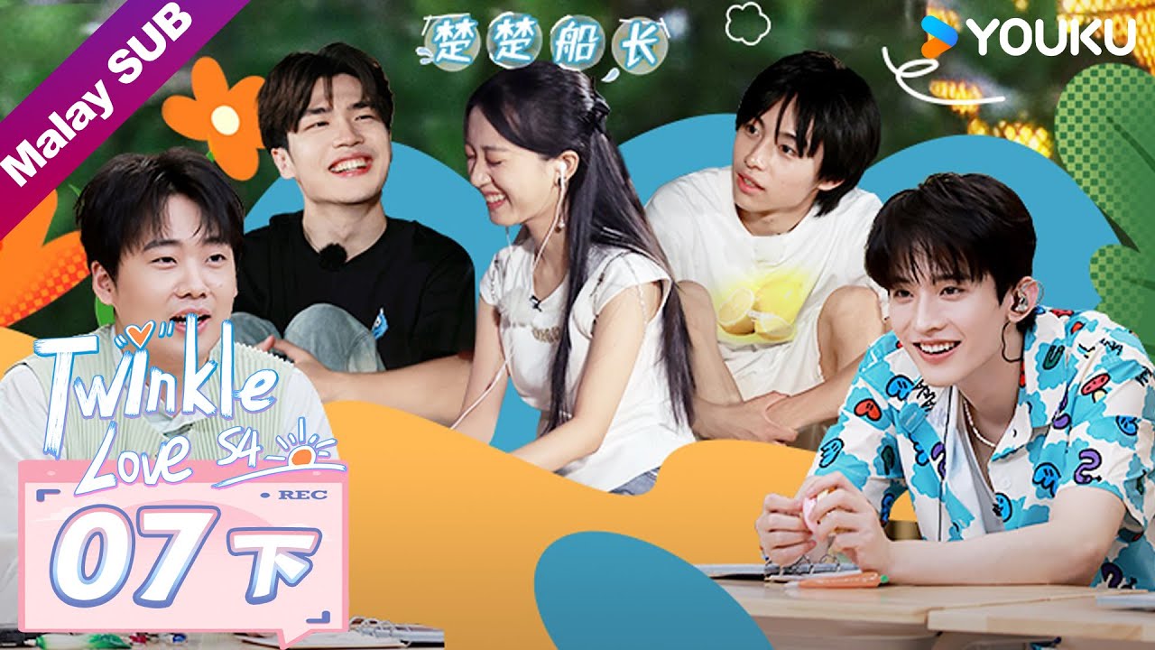 BMSUB【怦然心动20岁 第四季 Twinkle Love S4】EP07 Part 2: Kisah Cinta Di Luar Negara💕 | YOUKU Malaysia
