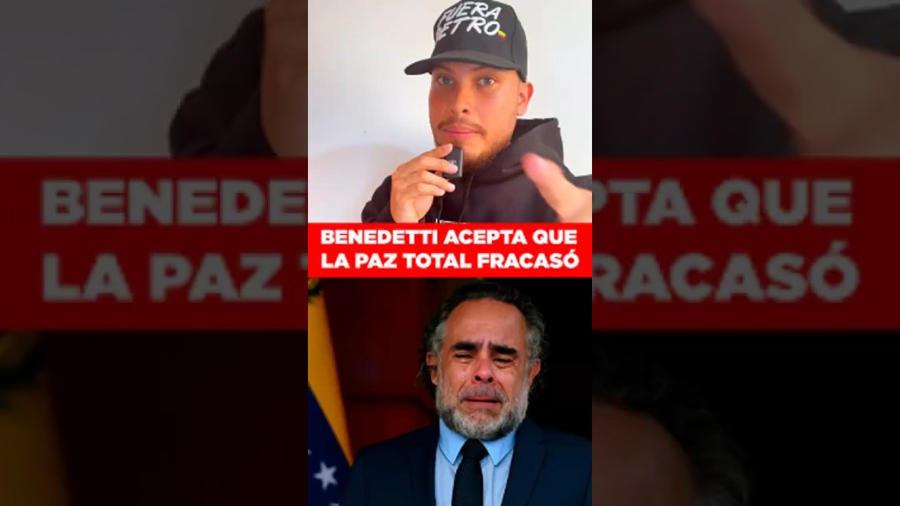 🚨 BENEDETTI Acepta que la PAZ TOTAL de Gustavo Petro Fracas&oacute; Completamente 🔥