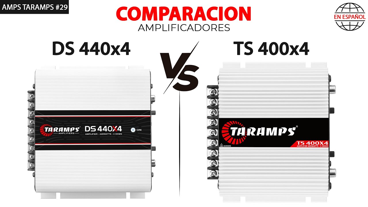 AMPS TARAMPS #29 - COMPARACION ENTRE LOS AMPLIFICADORES DS440x4 Y TS400x4