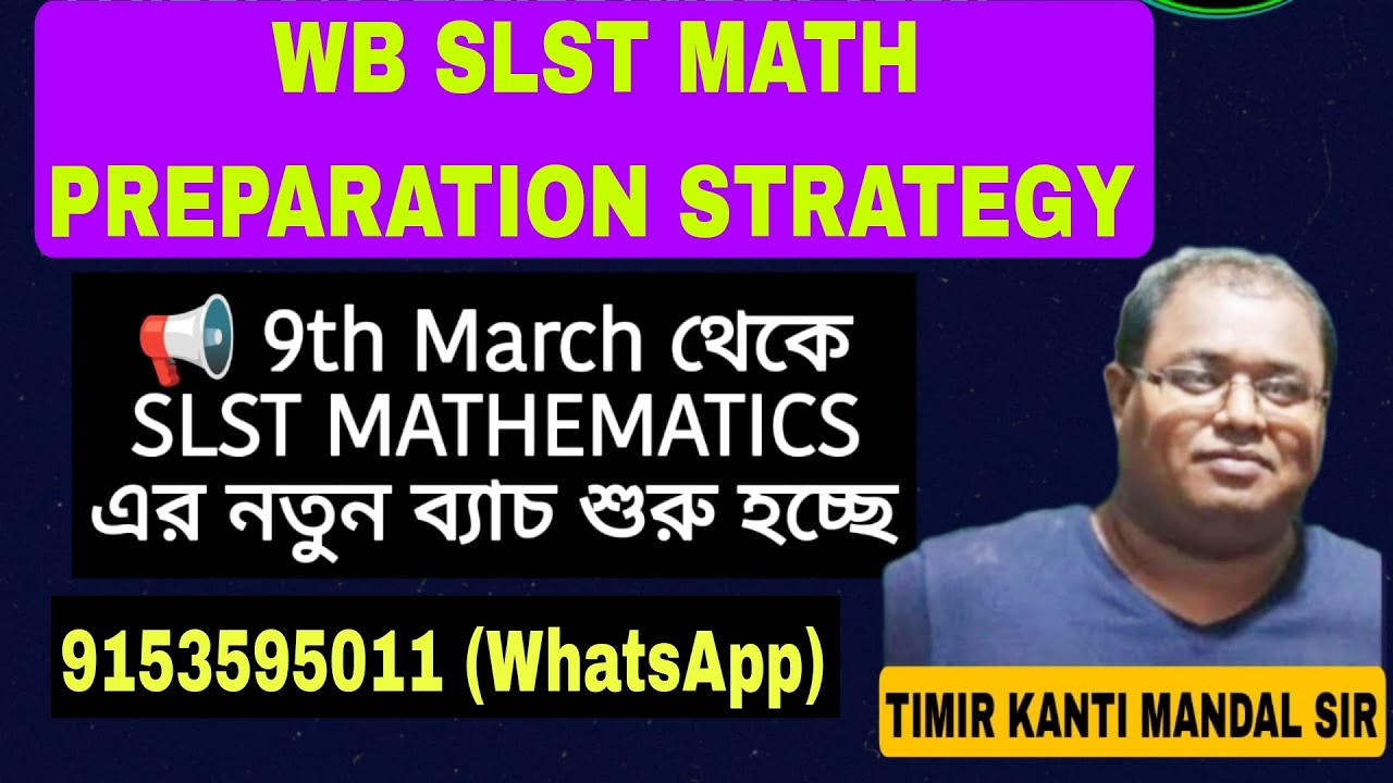WB SSC SLST MATH PREPARATION STRATEGY, NEW BATCH এর আগে Timir sir এর বার্তা, @ankochorcha