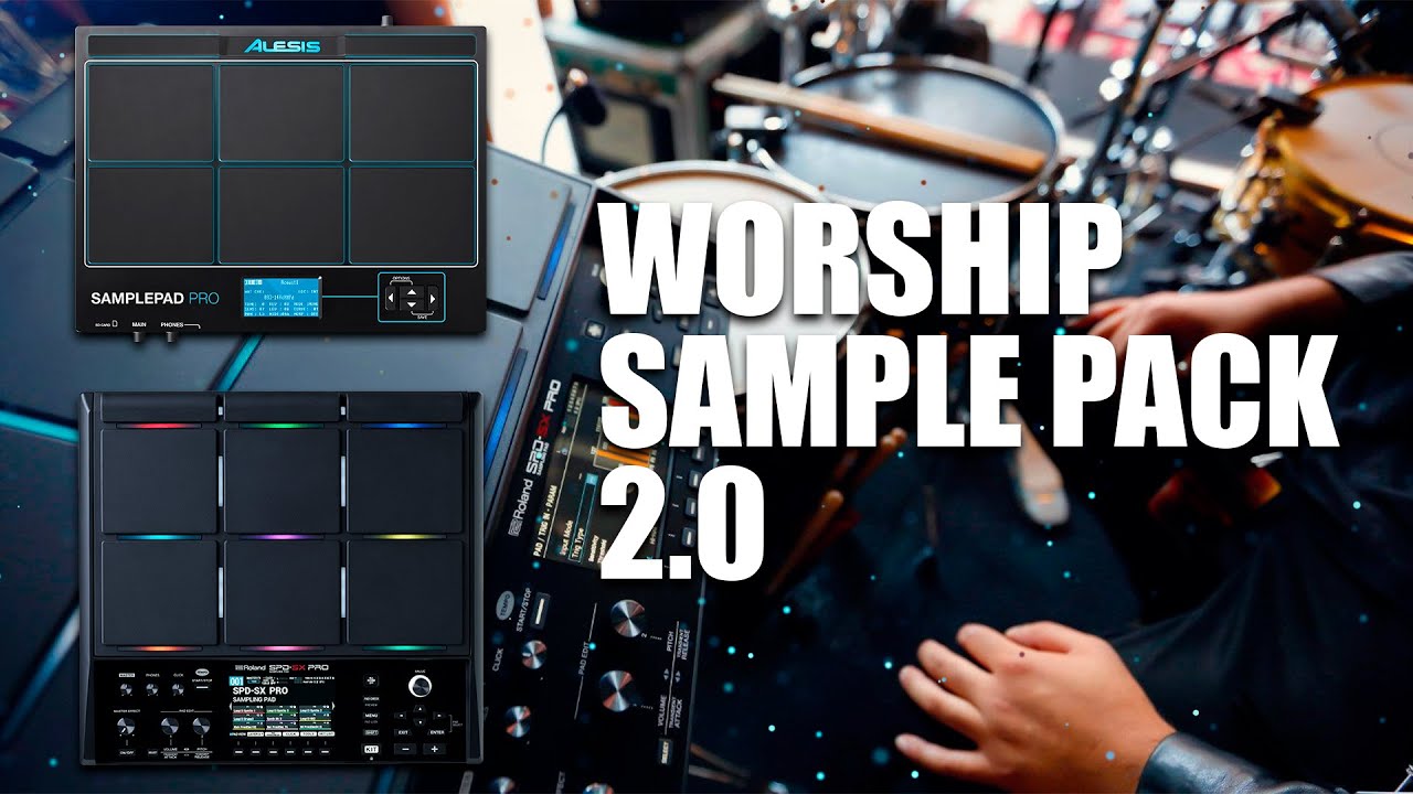 Worship Sample Pack 2.0 | Alesis, Roland SPD-sx