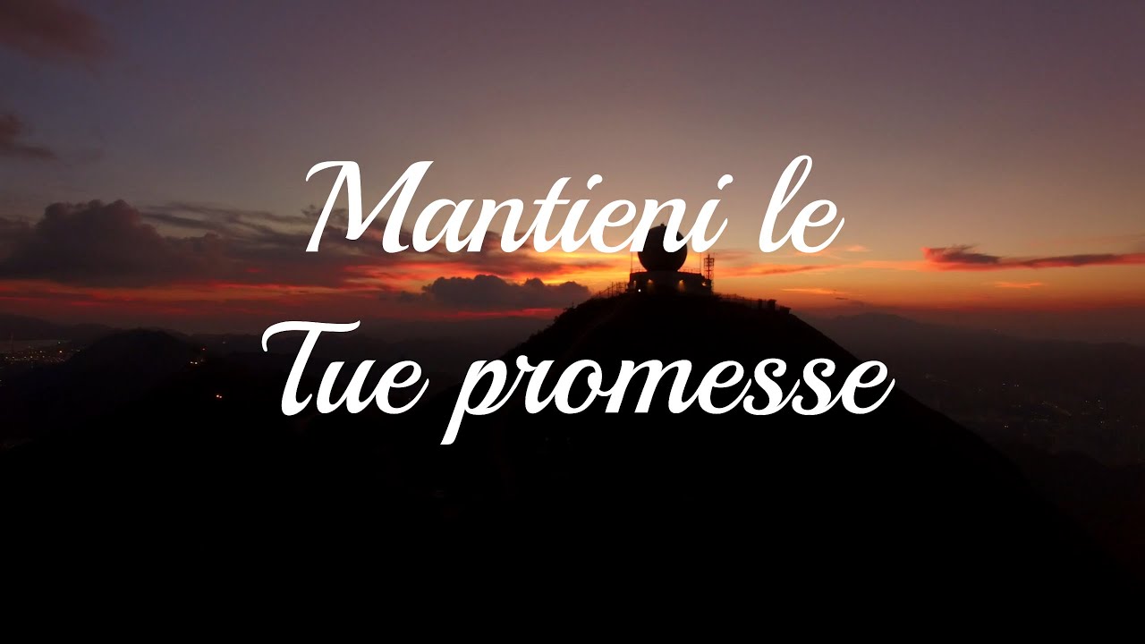 Mantieni le Tue promesse (Way Maker)