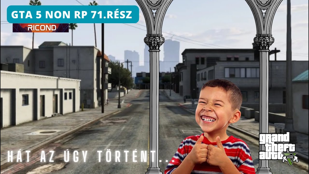 Gta 5 Non RP! Magyar szerver 71. rész. Botira rádőlt az oszlop