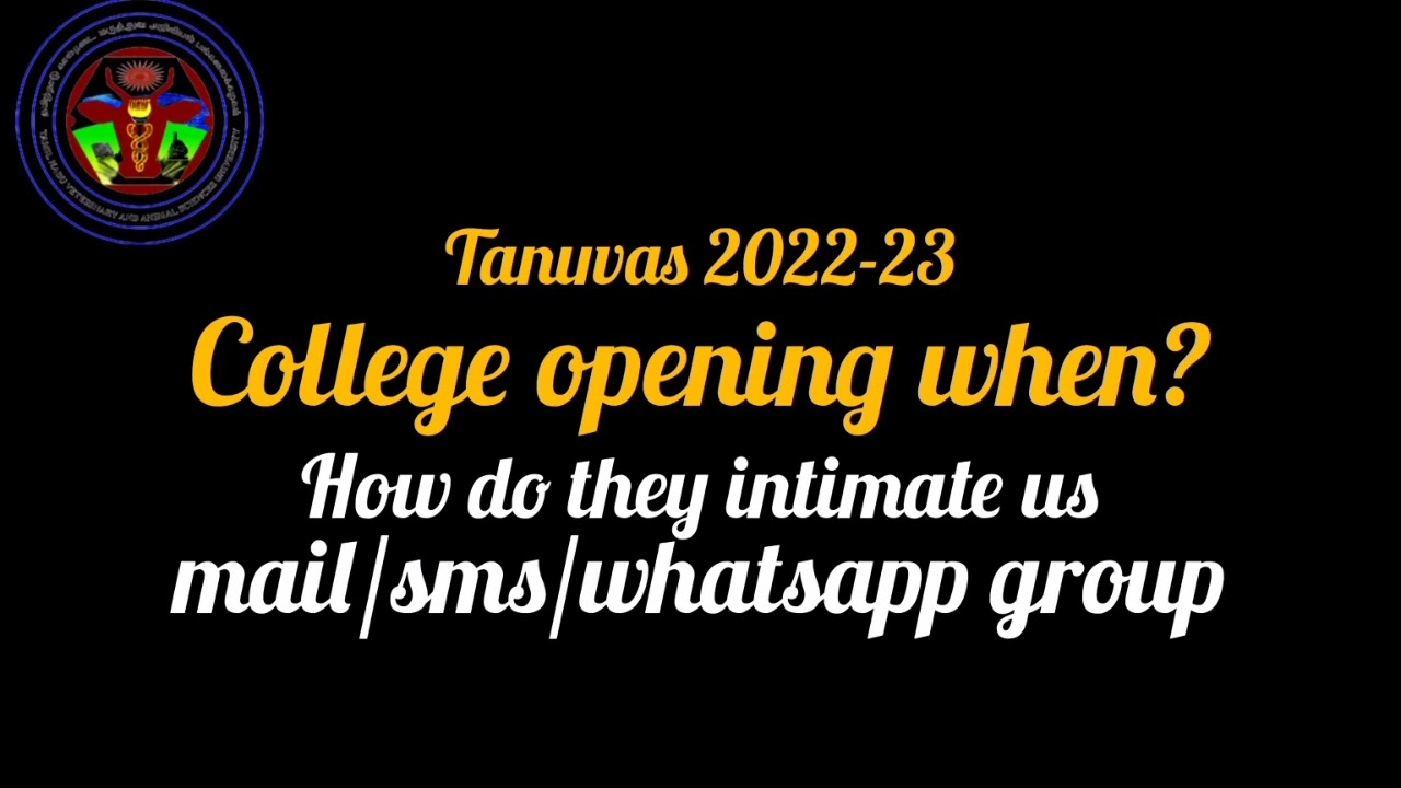 Tanuvas 2022-23 college opening