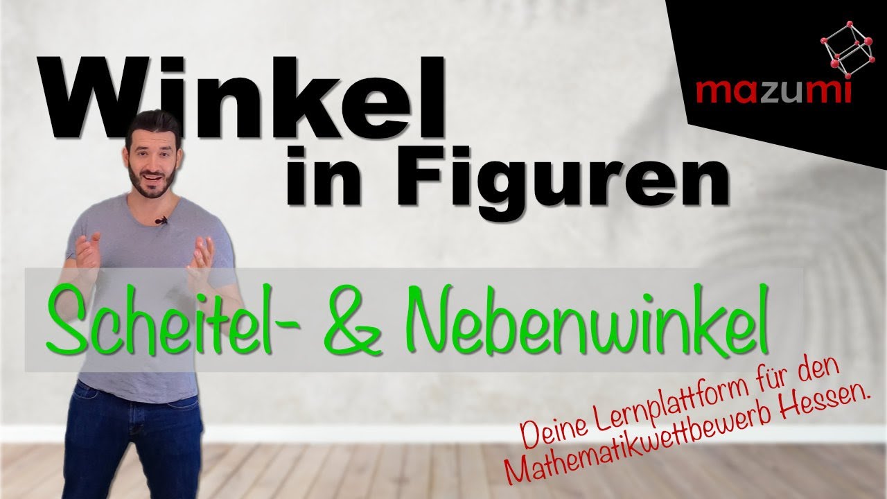 Scheitelwinkel und Nebenwinkel - Mathematikwettbewerb Hessen