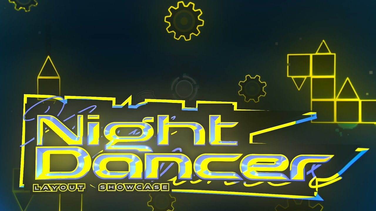 NIGHT DANCER - Layout Showcase