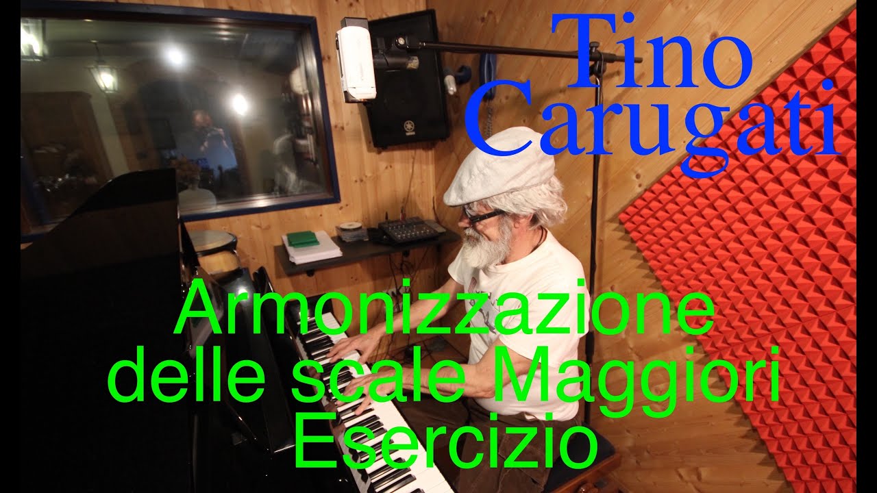 Armonizzazione delle scale Maggiori: esercizio  Tino Carugati - Lezione di Pianoforte n.721