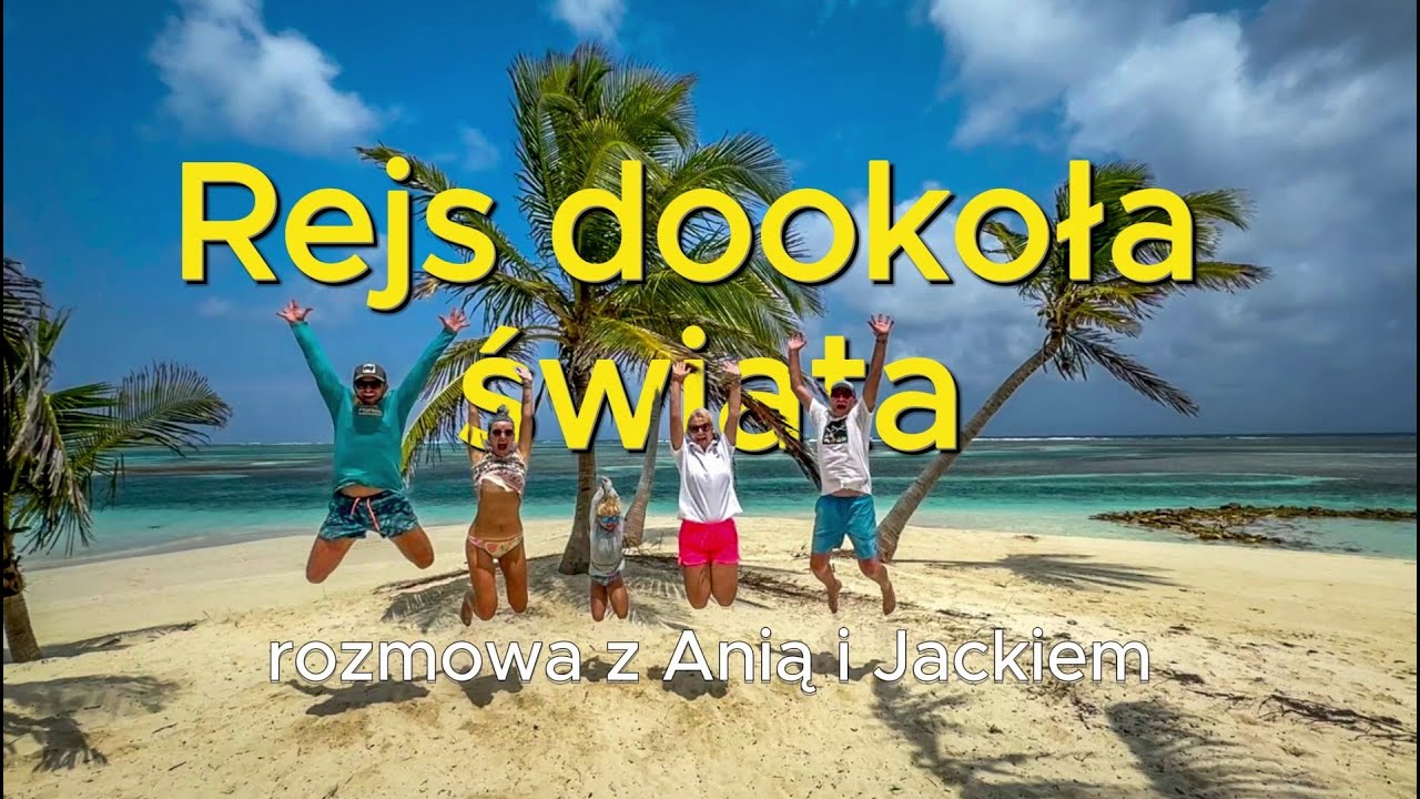 Ania i Jacek z jachtu Tuamotu zdradzają sekrety życia na jachcie
