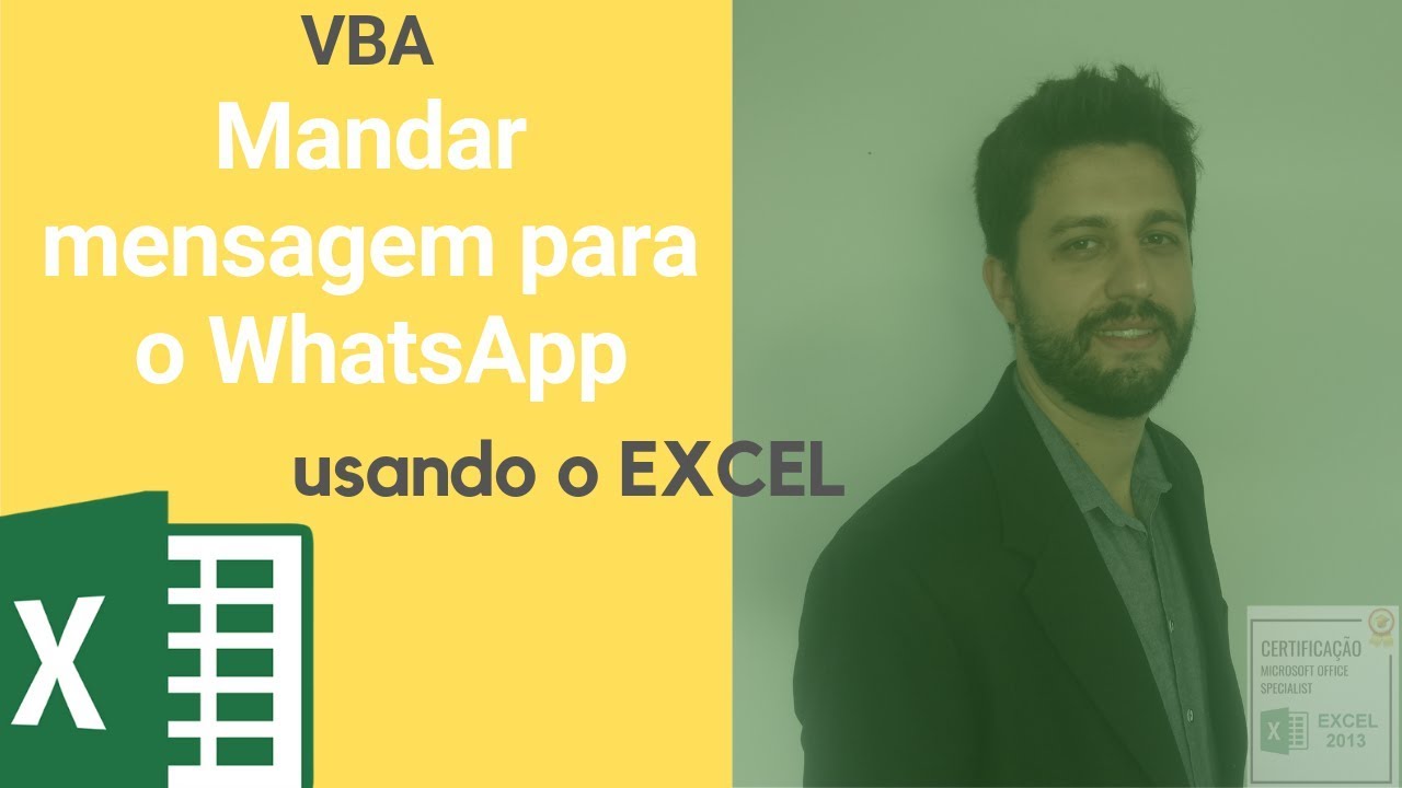 ENVIE MENSAGENS PERSONALIZADAS PARA WHATSAPP ATRAVÉS DE UMA PLANILHA DO EXCEL