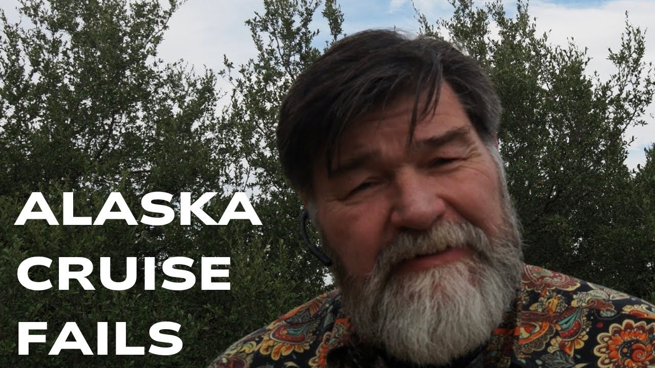 Opps- My Bad!  Alaskan Cruise Video Fails