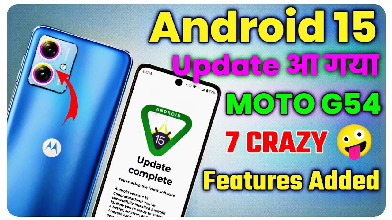 moto g54 5g android 15 update | moto g54 5g android 15 features | moto g54 android 15 features