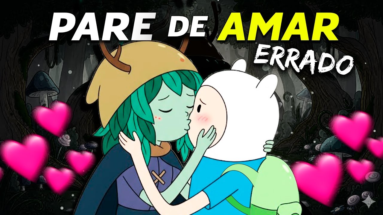 O epis&oacute;dio em que Finn aprende a encontrar o amor da forma certa