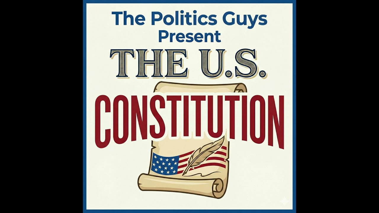 The Politics Guys Present: The U.S. Constitution, Article I, Section 9