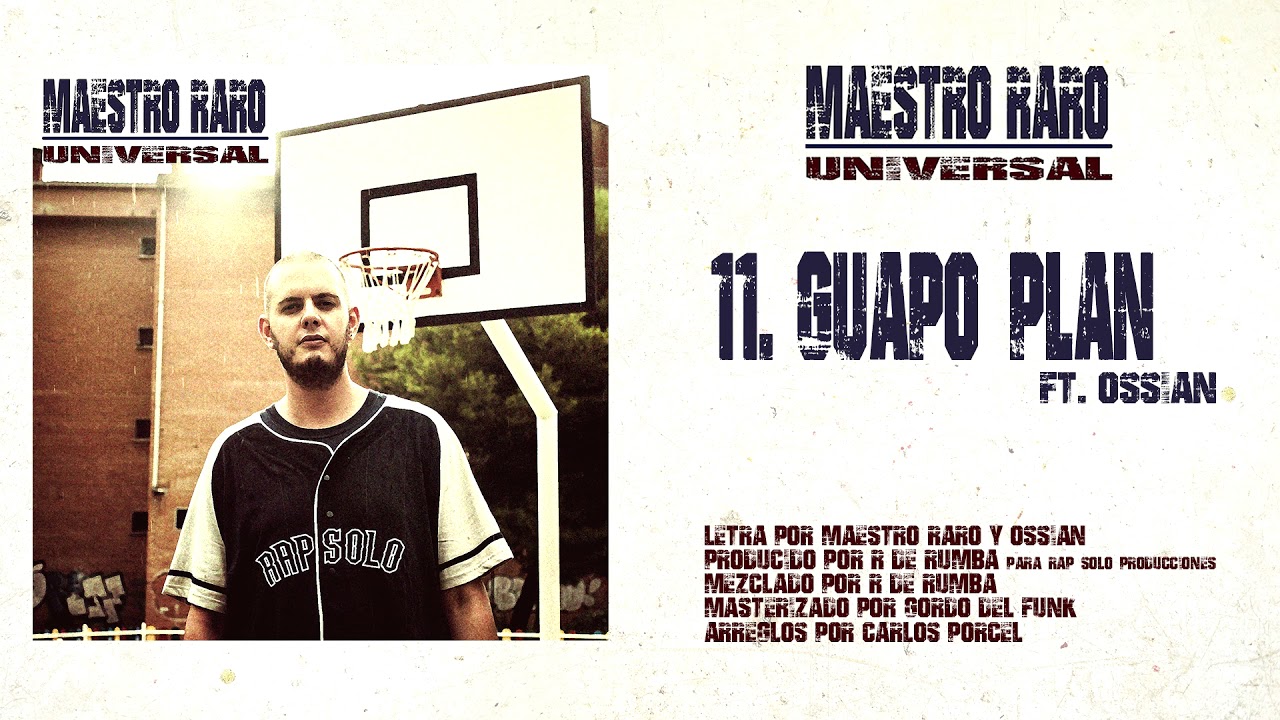 11-GUAPO PLAN FEAT OSSIAN (PROD.POR R DE RUMBA,ARREGLOS CARLOS PORCEL)