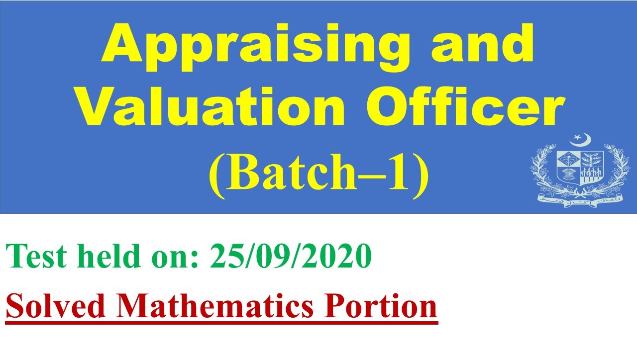 FPSC Appraising & Valuation officer paper on 25/09/2020 | online math with asad