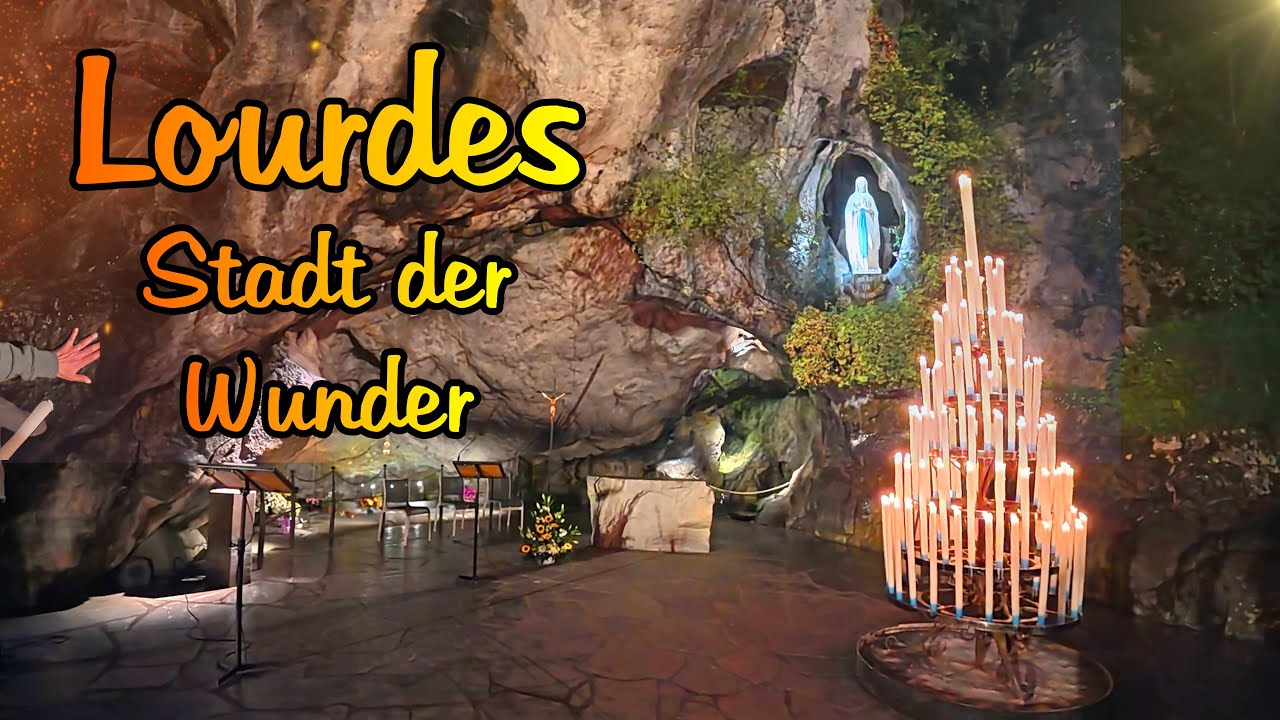 Lourdes - Wallfahrtsort - Grotte von Massabielle