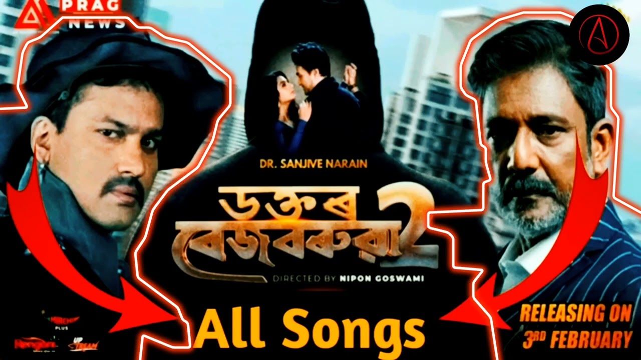 Dr Bezbaruah 2all song //Songs of  Dr Bezbaruah 2// Zubeen Garg 🥰// Dr Bezbaruah 2 // New Songs 2023