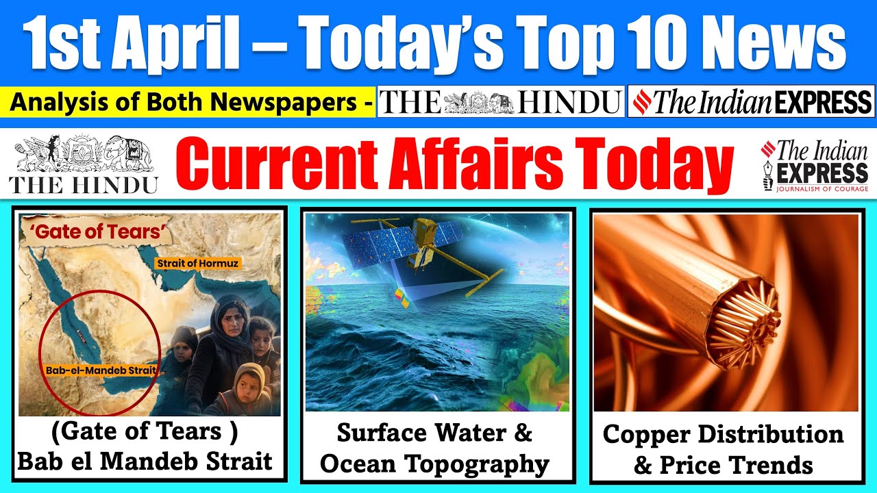 1 April 2026 Current Affairs Today | The Hindu News Analysis, Indian Express , PIB Analysis
