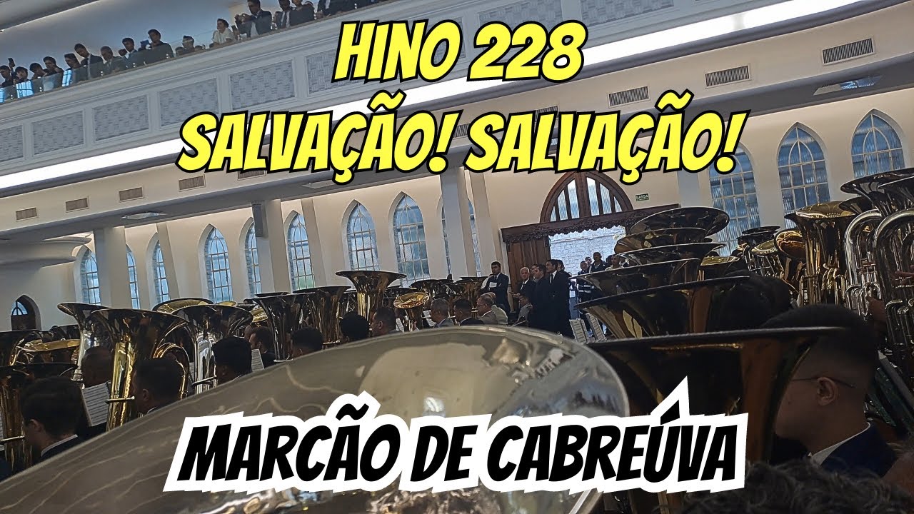 Hino 228 Salvação! Salvação! - Ensaio técnico CCB Brás (Marcão de Cabreúva)