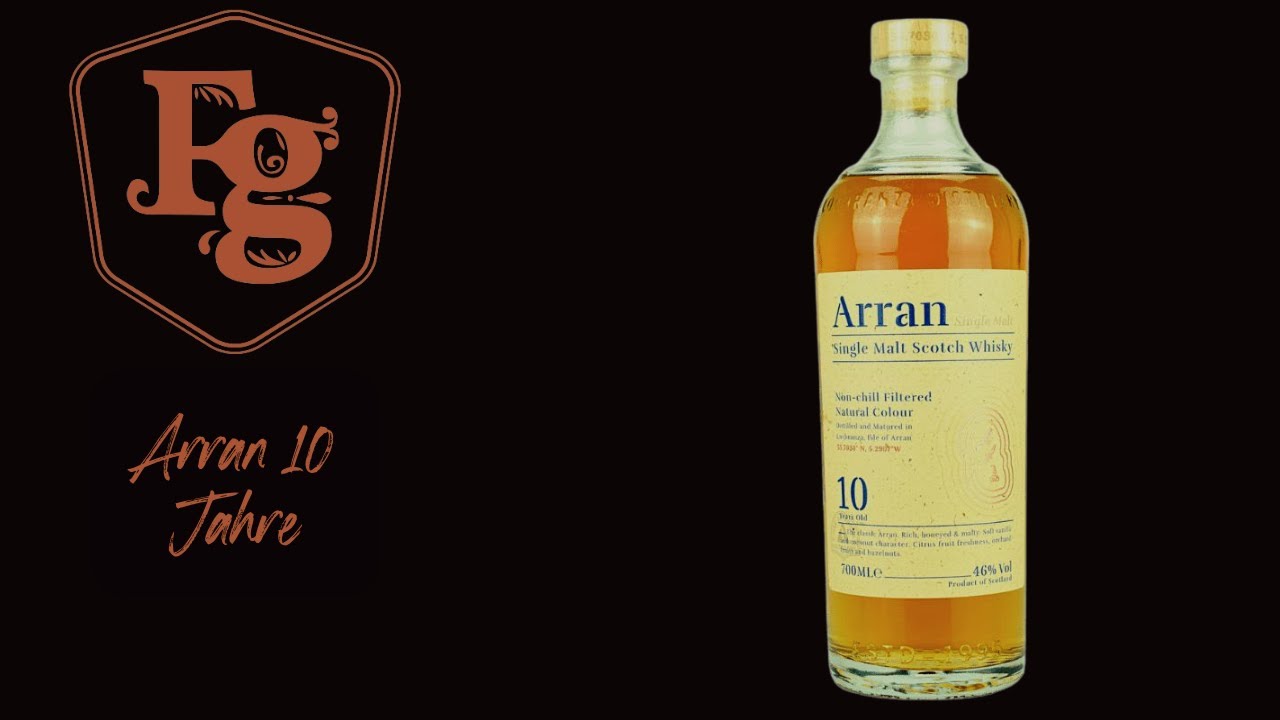Arran 10 Jahre - Whisky der Woche