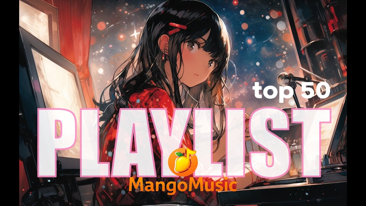 playlist Mango Music Chart TOP 50