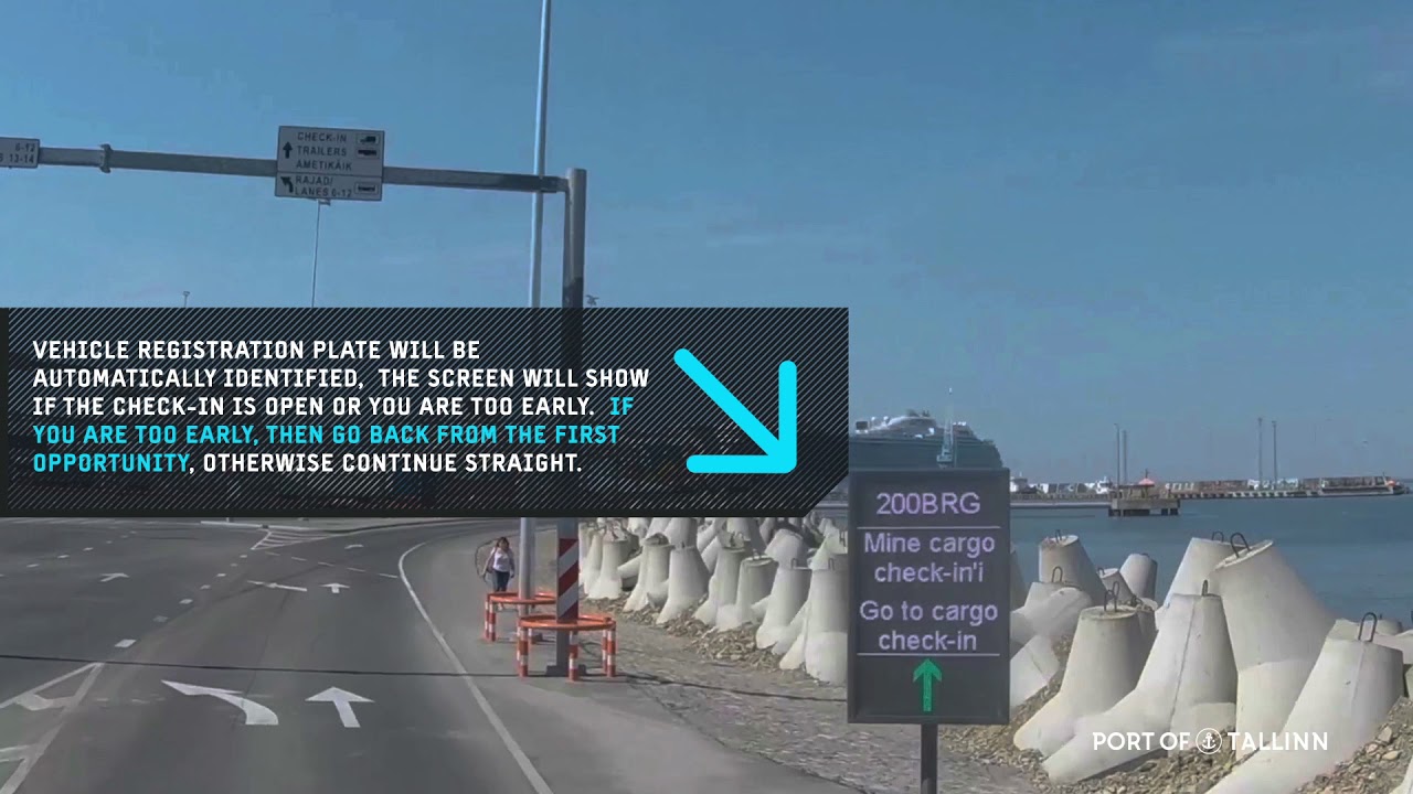 Video guide: How to drive your truck on to a vessel in Tallinn Old City Harbour Terminal D