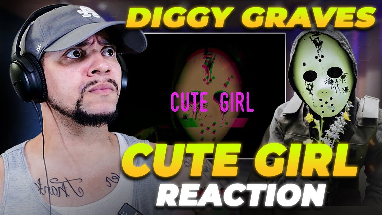 ВПЕРВЫЕ ЕГО СМОТРЮ!!! Diggy Graves - Cute Girl (ЖИВАЯ РЕАКЦИЯ)