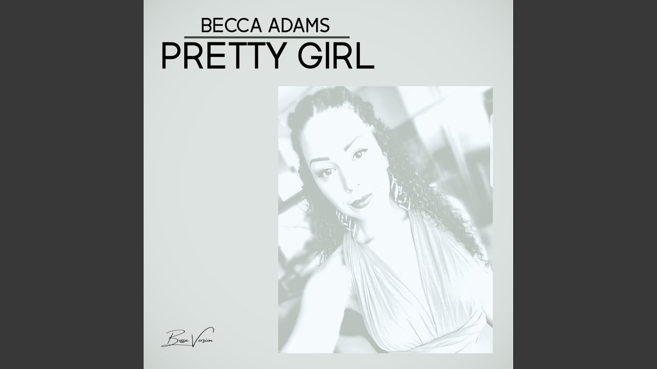 Pretty Girl