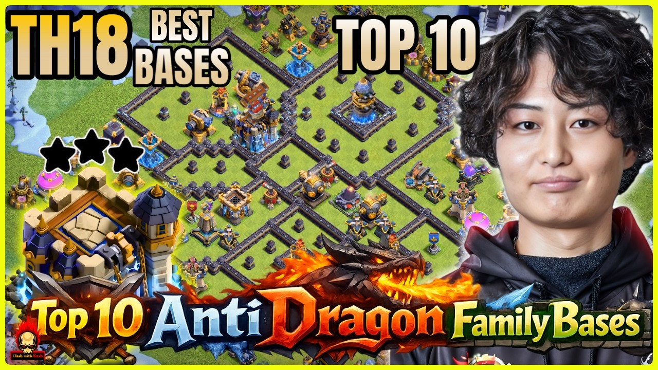 ANTI DRAGON FAMILY  TOP 10 TH18 BASE ! BEST TH18 LEGEND BASES WITH LINK ! ANTI 2 STAR TH18 WAR BASE