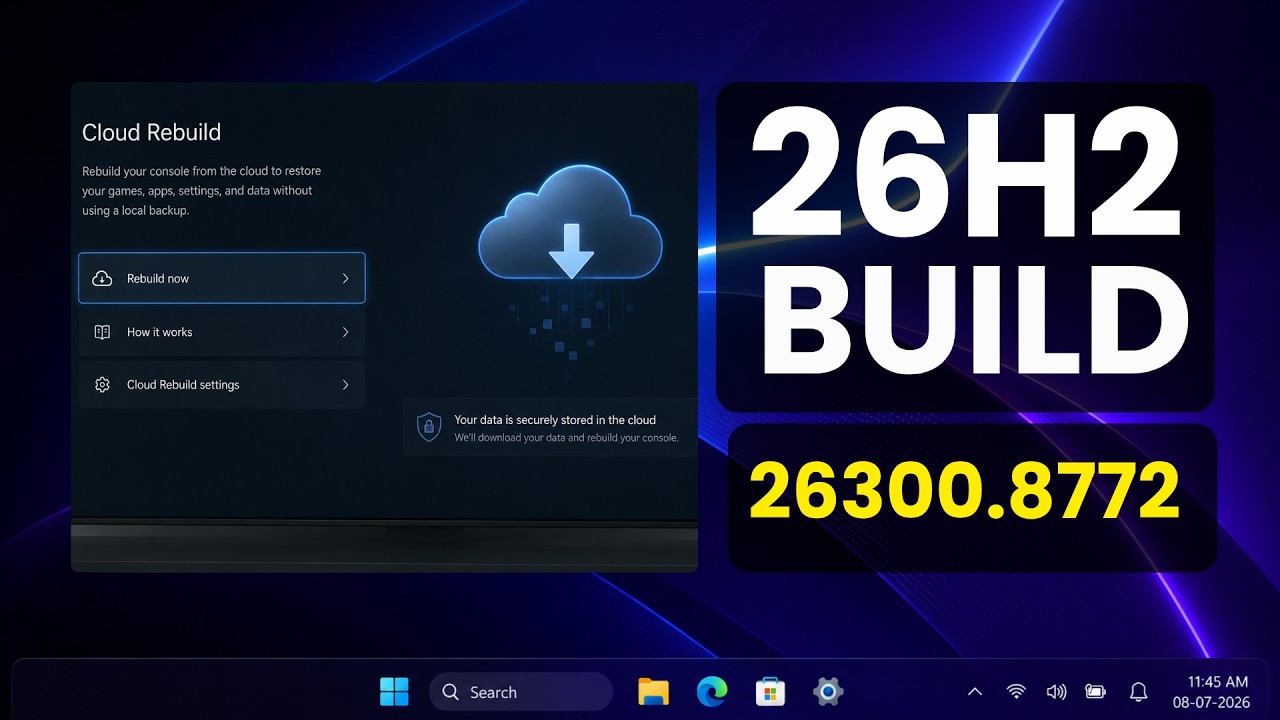 Windows 11 26H2 Build 26300.8772 &ndash; New Taskbar Animations, Cloud Rebuild & More! (Experimental)