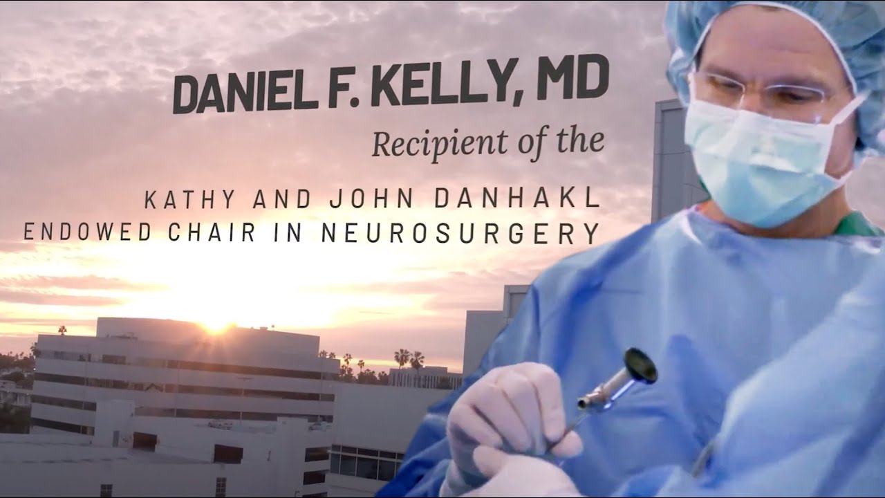 Daniel F. Kelly, MD | Kathy and John Danhakl Endowed Chair in Neurosurgery 2025