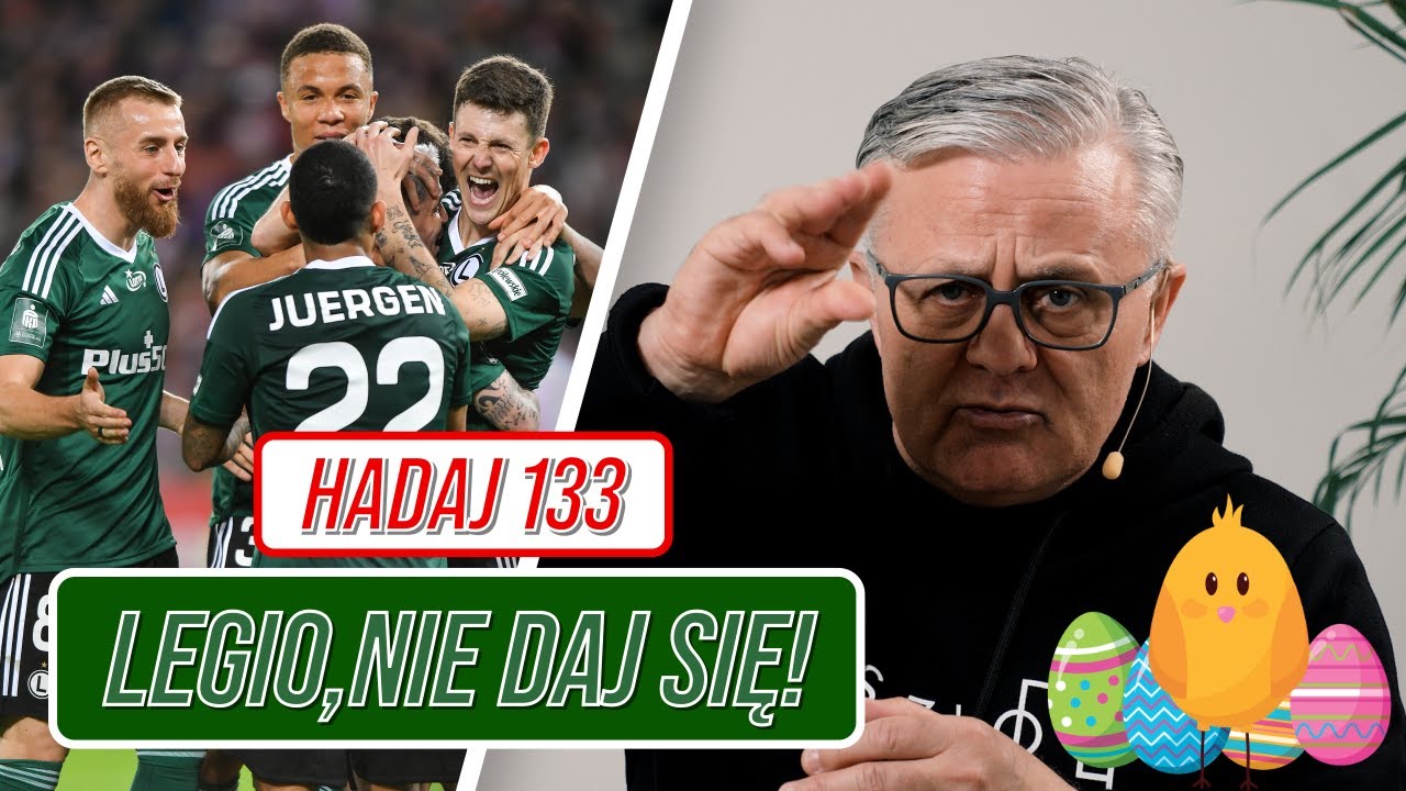 HADAJ 133 - POPIERAM KOWALA. ROBERT NIE MIAŁ CZASU...? BRAK SZACUNKU?! SIELANKA - CIEKAWE JAK DŁUGO?